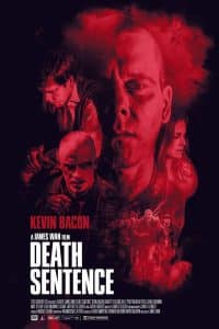 Death Sentence (2007) คนคลั่ง…ฆ่า สั่ง ตาย