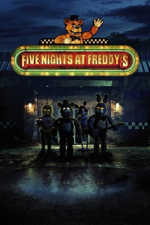 Five Nights at Freddy’s (2023) 5 คืนสยองที่ร้านเฟรดดี้