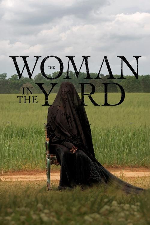 The Woman in the Yard (2025) The Woman in the Yard