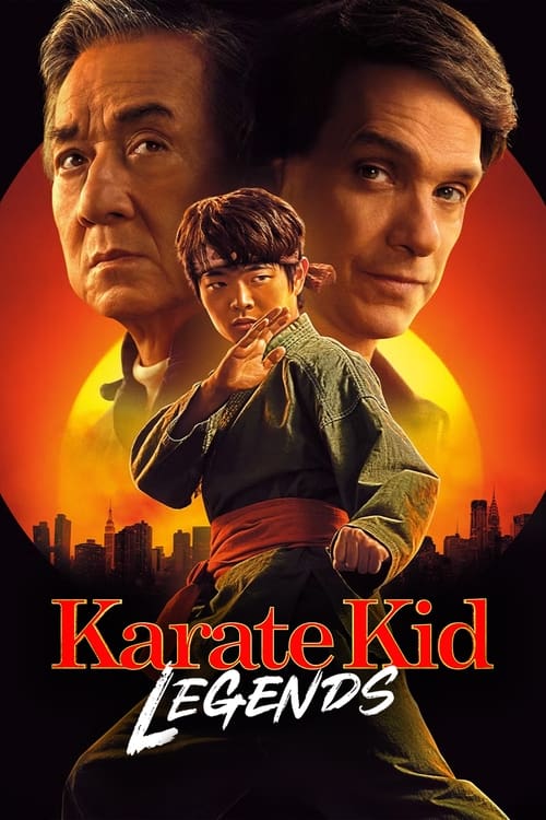 Karate Kid: Legends (2025) คาราเต้ คิด ผนึกพลังตำนานนักสู้