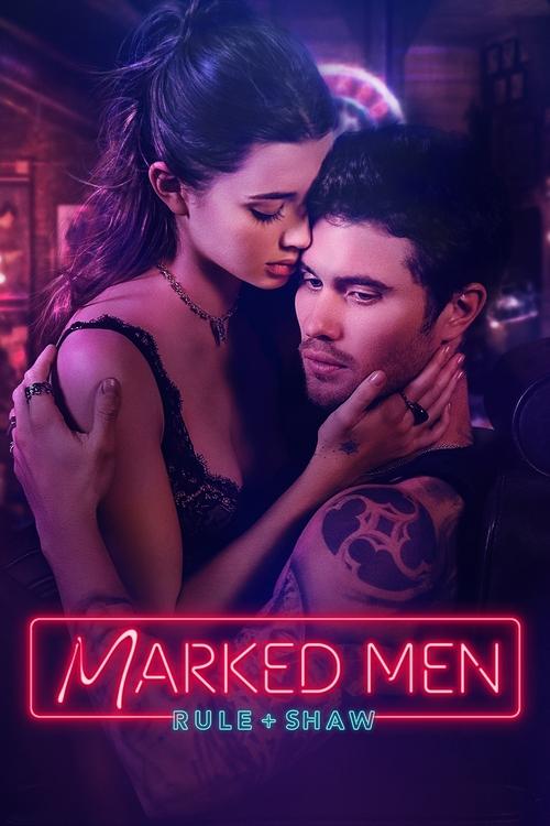 Marked Men: Rule + Shaw (2025) Marked Men: Rule + Shaw