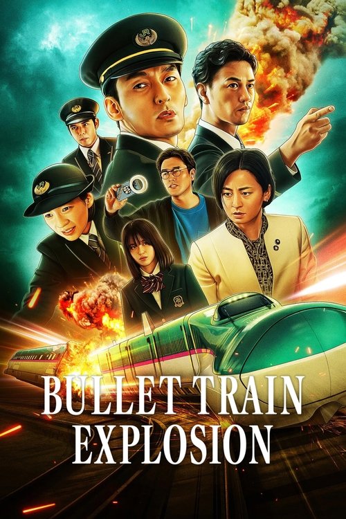 Bullet Train Explosion (2025) ระเบิดรถด่วนขบวนระห่ำ