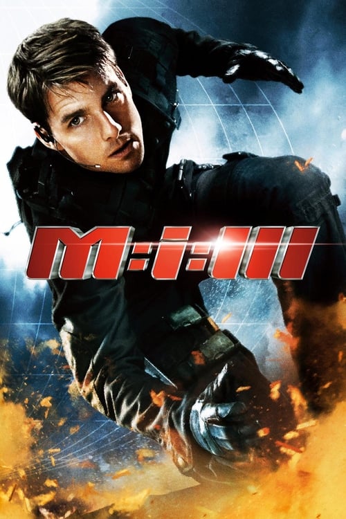 Mission: Impossible III (2006) เอ็ม ไอ ทรี: มิชชั่นอิมพอสซิเบิ้ล 3