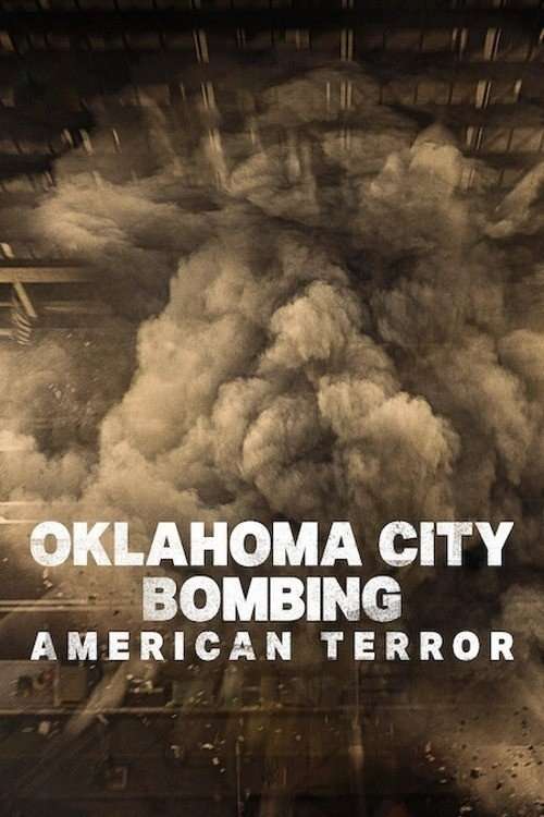 Oklahoma City Bombing: American Terror (2025) ระเบิดโอคลาโฮมาซิตี: ฝันร้ายของชนอเมริกัน