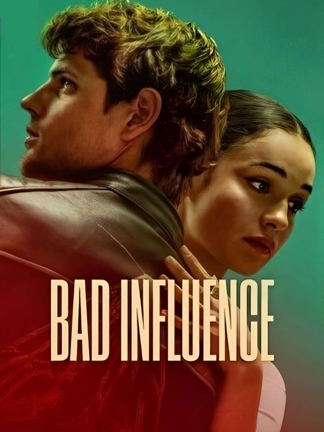 Bad Influence (2025) วัยรักอันตราย