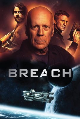 Breach (2020) สมการต้านชีวิต