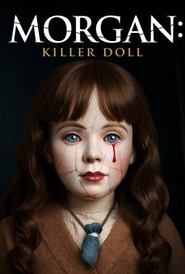 Morgan: Killer Doll (2025)