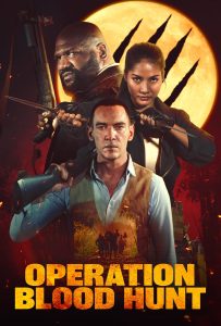 Operation Blood Hunt (2024) คนหอน ตำนานโหด