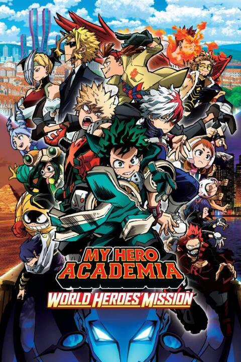 My Hero Academia: World Heroes’ Mission (2021) รวมพลฮีโร่กู้วิกฤตโลก