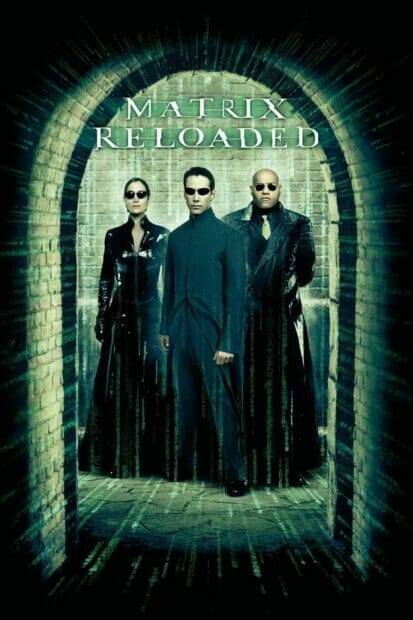 The Matrix Reloaded (2003) เดอะ เมทริกซ์ รีโหลด: สงครามมนุษย์เหนือโลก