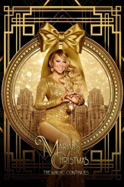 Mariah’s Christmas: The Magic Continues (2021)
