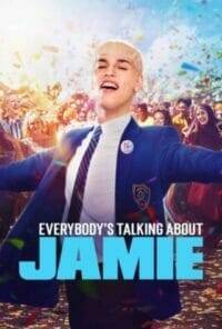 Everybody’s Talking About Jamie (2021) ใครๆ ก็พูดถึงเจมี่
