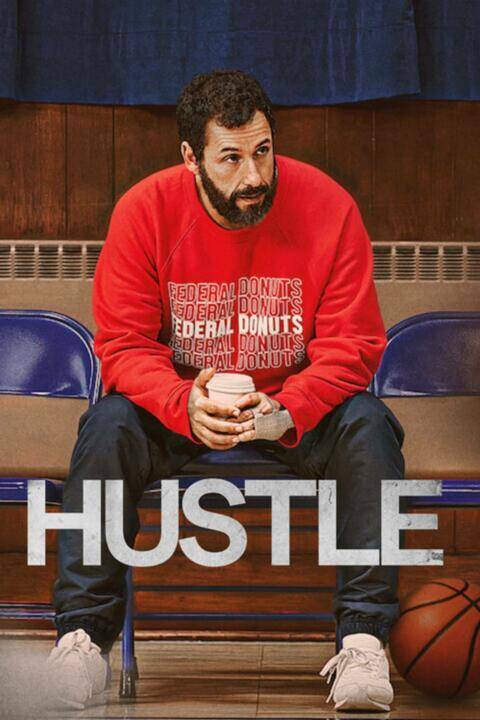 Hustle (2022) คนจะดัง… อย่าฉุด